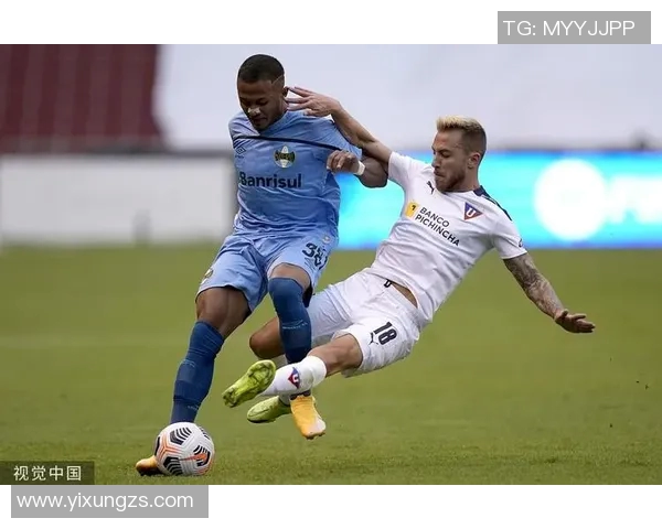 格雷米奥与亚松森自由的激烈对决揭示南美足球的魅力与竞争力